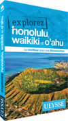 Explorez Honolulu, Waikiki et O'ahu