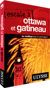 Escale à Ottawa et Gatineau