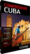 Comprendre Cuba