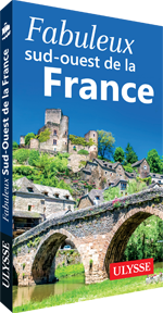 Fabuleux sud-ouest de la France