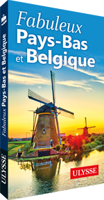 Fabuleux Pays-Bas et Belgique