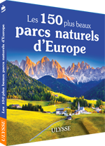 Les 150 plus beaux parcs naturels d