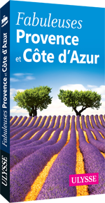Fabuleuses Provence et Côte d