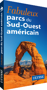 Fabuleux parcs du Sud-Ouest américain
