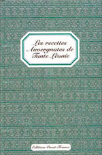 Recettes Auvergnates Tante Léonie