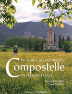 Les Nouveaux Chemins de Compostelle en Terre de France