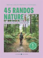 45 randos nature autour de Paris