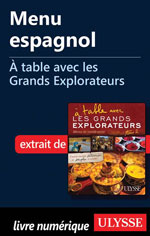 Menu espagnol - À table avec les Grands Explorateurs