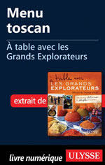 Menu toscan - À table avec les Grands Explorateurs