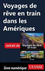 Voyages de rêve en train dans les Amériques