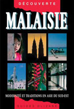 Olizane Malaisie, 3ème Ed. - Modernité et Traditions
