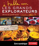 À table avec Les Grands Explorateurs - Menus du monde T.2