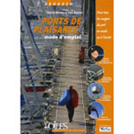 Port de Plaisance en France, Mode d