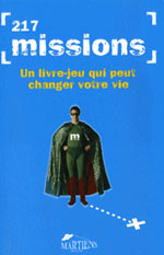 217 Missions : un Livre-Jeu Qui Peut Changer Votre Vie