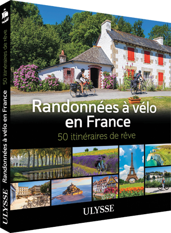 Randonnées à vélo en France - 50 itinéraires de rêve