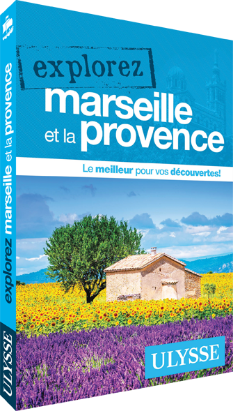 Explorez Marseille et la Provence